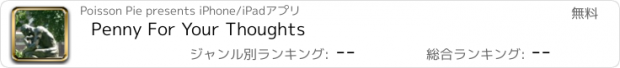 おすすめアプリ Penny For Your Thoughts