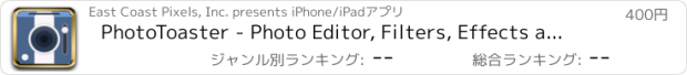 おすすめアプリ PhotoToaster - Photo Editor, Filters, Effects and Borders