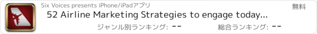 おすすめアプリ 52 Airline Marketing Strategies to engage today's traveler