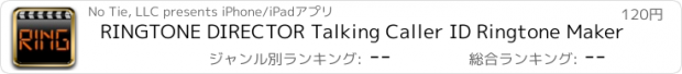 おすすめアプリ RINGTONE DIRECTOR Talking Caller ID Ringtone Maker