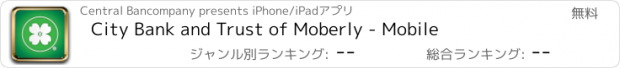 おすすめアプリ City Bank and Trust of Moberly - Mobile