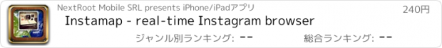 おすすめアプリ Instamap - real-time Instagram browser