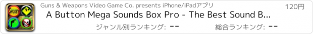 おすすめアプリ A Button Mega Sounds Box Pro - The Best Sound Buttons App