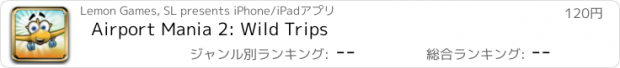 おすすめアプリ Airport Mania 2: Wild Trips