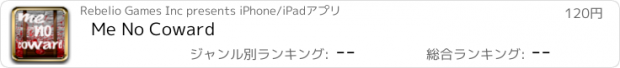 おすすめアプリ Me No Coward