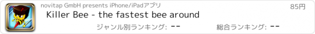 おすすめアプリ Killer Bee - the fastest bee around