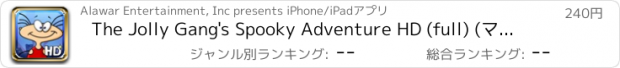 おすすめアプリ The Jolly Gang's Spooky Adventure HD (full) (マクシーの奇妙な冒険 HD (full))