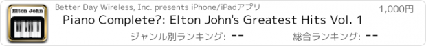 おすすめアプリ Piano Complete™: Elton John's Greatest Hits Vol. 1