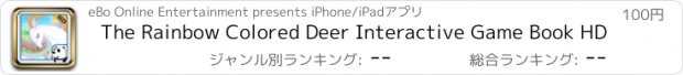 おすすめアプリ The Rainbow Colored Deer Interactive Game Book HD