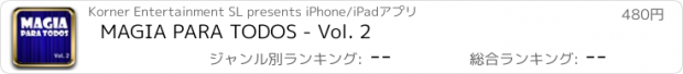 おすすめアプリ MAGIA PARA TODOS - Vol. 2