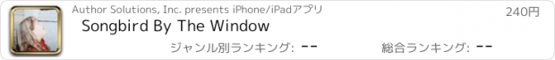 おすすめアプリ Songbird By The Window
