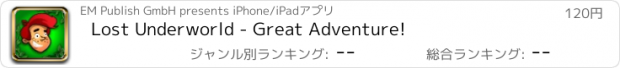 おすすめアプリ Lost Underworld - Great Adventure!