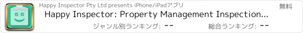 おすすめアプリ Happy Inspector: Property Management Inspections Made Easy