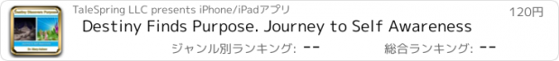 おすすめアプリ Destiny Finds Purpose. Journey to Self Awareness