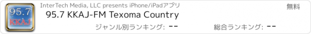 おすすめアプリ 95.7 KKAJ-FM Texoma Country