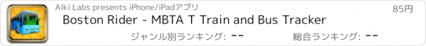 おすすめアプリ Boston Rider - MBTA T Train and Bus Tracker