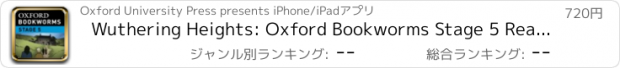 おすすめアプリ Wuthering Heights: Oxford Bookworms Stage 5 Reader (for iPhone)