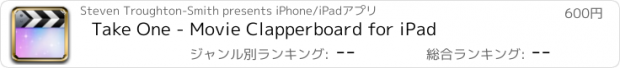 おすすめアプリ Take One - Movie Clapperboard for iPad