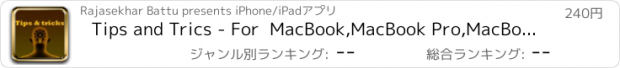 おすすめアプリ Tips and Trics - For  MacBook,MacBook Pro,MacBook Air