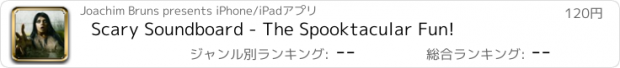 おすすめアプリ Scary Soundboard - The Spooktacular Fun!