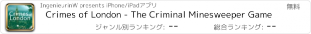 おすすめアプリ Crimes of London - The Criminal Minesweeper Game