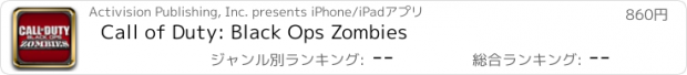 おすすめアプリ Call of Duty: Black Ops Zombies