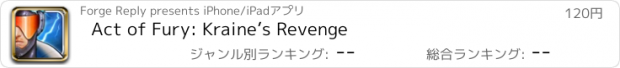 おすすめアプリ Act of Fury: Kraine’s Revenge