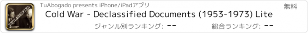 おすすめアプリ Cold War - Declassified Documents (1953-1973) Lite