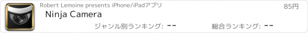おすすめアプリ Ninja Camera