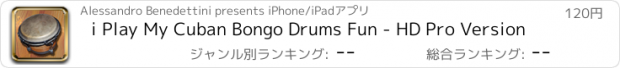 おすすめアプリ i Play My Cuban Bongo Drums Fun - HD Pro Version