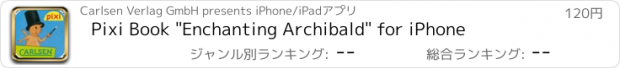 おすすめアプリ Pixi Book "Enchanting Archibald" for iPhone