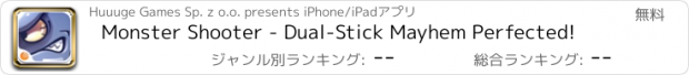 おすすめアプリ Monster Shooter - Dual-Stick Mayhem Perfected!