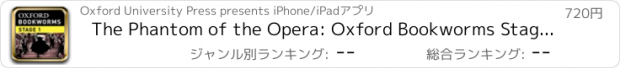 おすすめアプリ The Phantom of the Opera: Oxford Bookworms Stage 1 Reader (for iPhone)