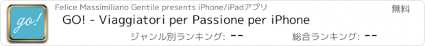 おすすめアプリ GO! - Viaggiatori per Passione per iPhone