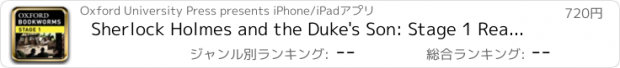 おすすめアプリ Sherlock Holmes and the Duke's Son: Stage 1 Reader (for iPhone)