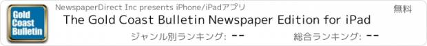 おすすめアプリ The Gold Coast Bulletin Newspaper Edition for iPad