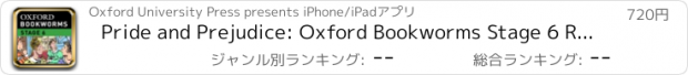 おすすめアプリ Pride and Prejudice: Oxford Bookworms Stage 6 Reader (for iPad)