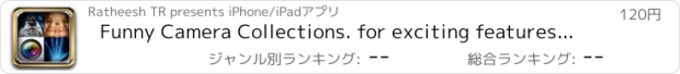 おすすめアプリ Funny Camera Collections. for exciting features to create quality photos