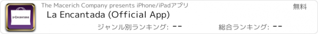 おすすめアプリ La Encantada (Official App)