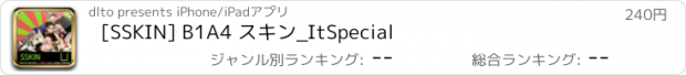 おすすめアプリ [SSKIN] B1A4 スキン_It　Special