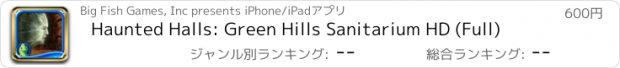 おすすめアプリ Haunted Halls: Green Hills Sanitarium HD (Full)