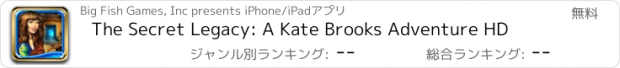 おすすめアプリ The Secret Legacy: A Kate Brooks Adventure HD
