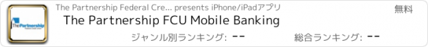 おすすめアプリ The Partnership FCU Mobile Banking