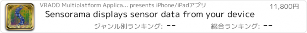 おすすめアプリ Sensorama displays sensor data from your device