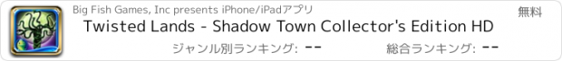 おすすめアプリ Twisted Lands - Shadow Town Collector's Edition HD