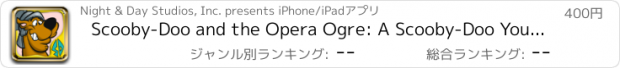 おすすめアプリ Scooby-Doo and the Opera Ogre: A Scooby-Doo You Play Too Book