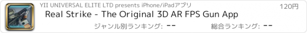 おすすめアプリ Real Strike - The Original 3D AR FPS Gun App