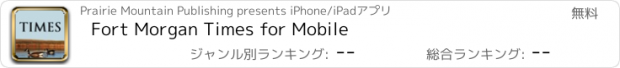 おすすめアプリ Fort Morgan Times for Mobile