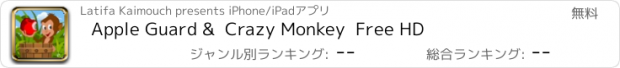 おすすめアプリ Apple Guard &  Crazy Monkey  Free HD