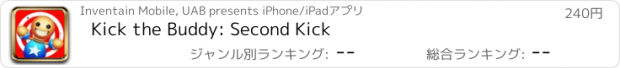 おすすめアプリ Kick the Buddy: Second Kick
